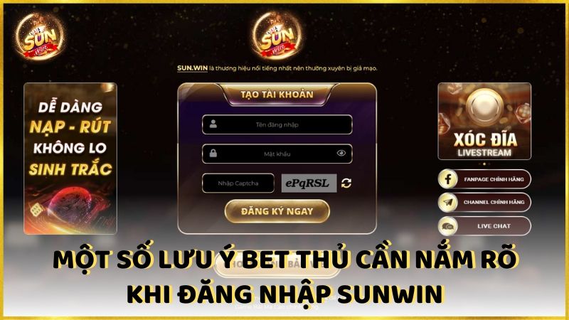 Mot So Luu Y Khi Dang Nhap Sunwin